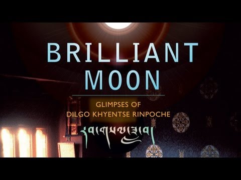 Preview image for the video "BRILLIANT MOON: Glipses of Dilgo Khyentse Rinpoche - Official Trailer".